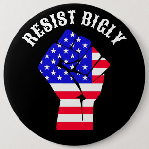 Resist Bigly   Anti-Trump 6 Cm Round Badge