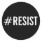 #Resist, bold white text on black stickers