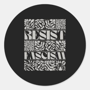 Resist Fascism Boho Floral Subtle Anti Trump Socia Classic Round Sticker