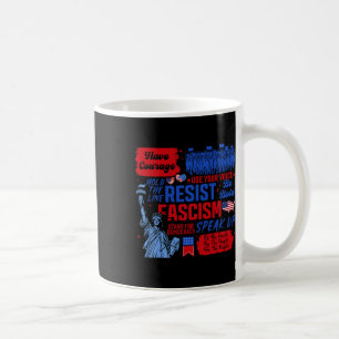 Resist Fascism Liberal Activist Statue Of Liberty Coffee Mug