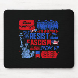 Resist Fascism Liberal Activist Statue Of Liberty Mouse Pad