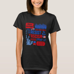 Resist Fascism Liberal Activist Statue Of Liberty T-Shirt