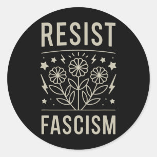 Resist Fascism Protest Trump Anti Trump 11 Classic Round Sticker