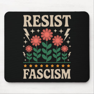 Resist Fascism Protest Trump Anti Trump 14 Mouse Pad