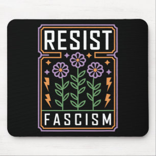 Resist Fascism Protest Trump Anti Trump 1 Mouse Pad