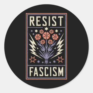 Resist Fascism Protest Trump Anti Trump 4 Classic Round Sticker
