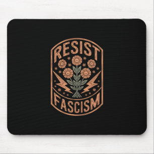 Resist Fascism Protest Trump Anti Trump 5 Mouse Pad