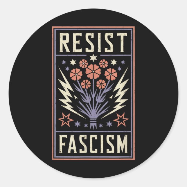 Resist Fascism Protest Trump Anti Trump _6  Classic Round Sticker (Front)