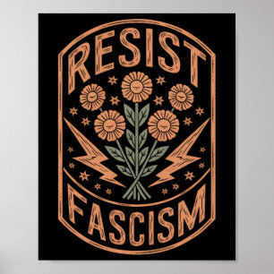 Resist Fascism Protest Trump Anti Trump 9 Poster