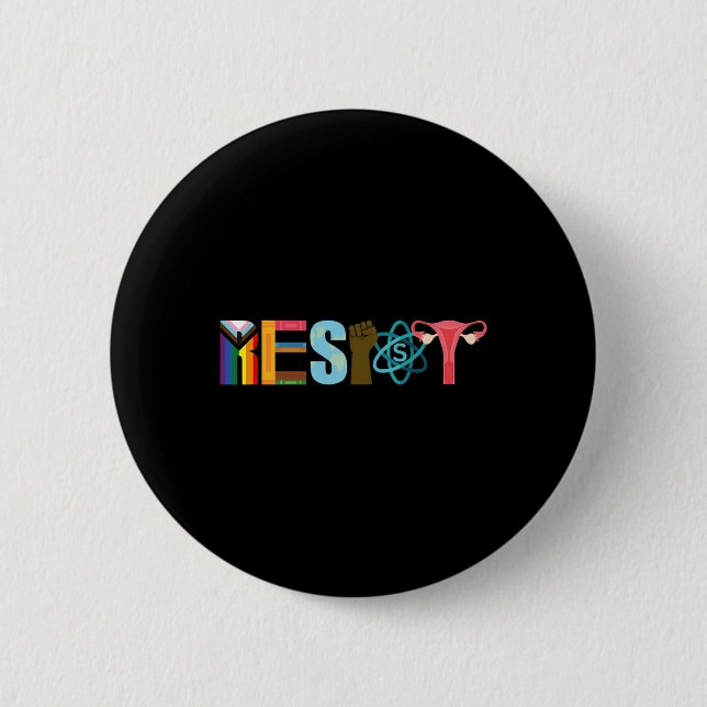 Resist Feminist Pride Science Equality Activism  6 Cm Round Badge (Front)
