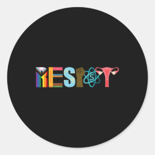 Resist Feminist Pride Science Equality Activism  Classic Round Sticker