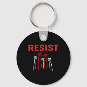 Resist Fist Be Part Of The Resistance Anti Trump 2 Key Ring