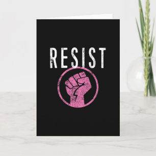 Resist Fist T Shirt - Be Part Of The Resistance - Card