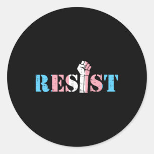 Resist Fist Transgender Transual Trans Rights Prid Classic Round Sticker