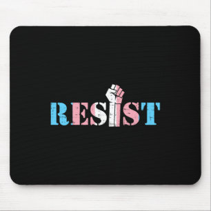 Resist Fist Transgender Transual Trans Rights Prid Mouse Pad
