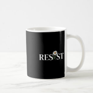 Resist Floral Anti Trump Political Protest Coffee Mug