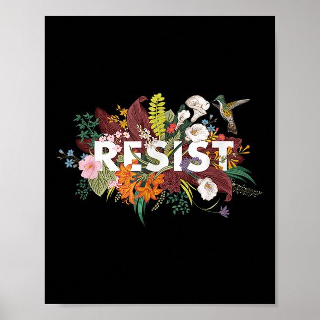 Resist Floral Anti Trump Political Protest  Poster (Front)