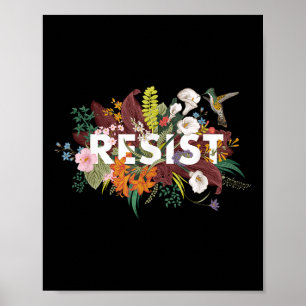 Resist Floral Anti Trump Political Protest  Poster
