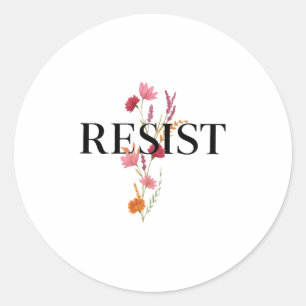 Resist Floral Political Feminist Women's Rights An Classic Round Sticker