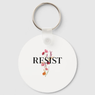 Resist Floral Political Feminist Women's Rights An Key Ring