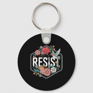 Resist Floral Protest Trump Anti Trump 1 Key Ring