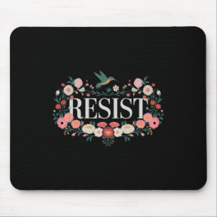 Resist Floral Protest Trump Anti Trump 2 Mouse Pad
