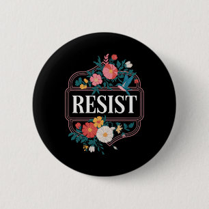 Resist Floral Protest Trump Anti Trump 3 6 Cm Round Badge