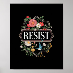Resist Floral Protest Trump Anti Trump 3 Poster