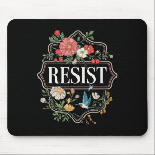 Resist Floral Protest Trump Anti Trump Mouse Pad