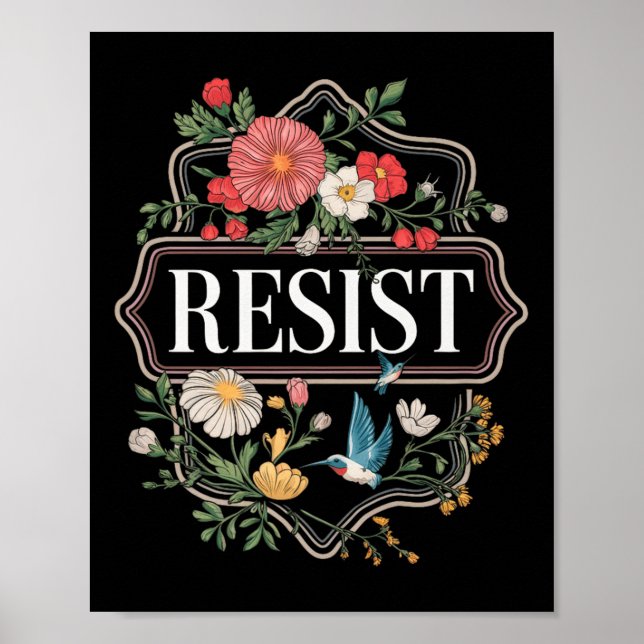 Resist Floral Protest Trump Anti Trump Premium _5  Poster (Front)