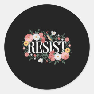 Resist Floral Protest Trump Anti Trump Premium  Classic Round Sticker