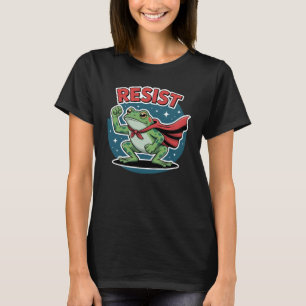 Resist Frog Portland Frog Protest for Men Women T-Shirt