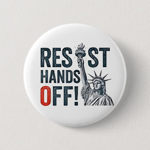 Resist Hands Off Libertiy Status Anti Trump 6 Cm Round Badge