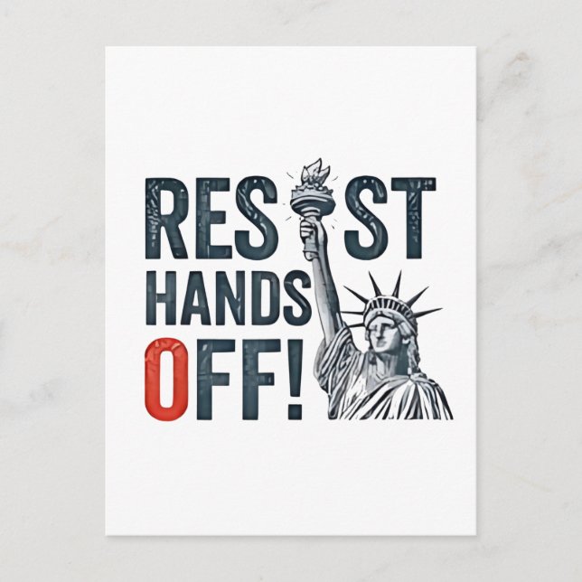Resist Hands Off Libertiy Status Anti Trump  Holiday Postcard (Front)
