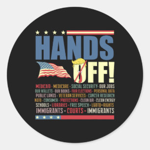 Resist Hands Off Protest Anti Trump  Classic Round Sticker