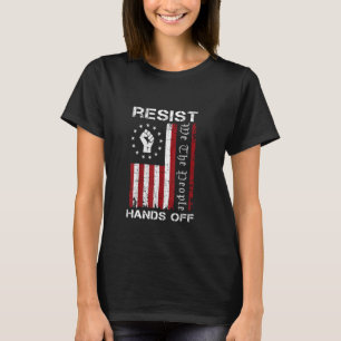 Resist Hands Off Protest Social Security Medicare T-Shirt