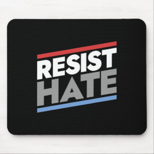 Resist Hate Mouse Pad