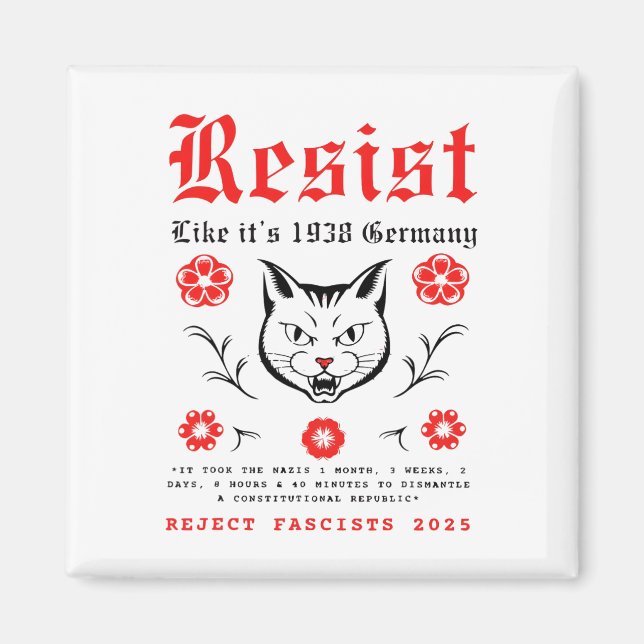 Resist Like It's 1938 Germany 11  Magnet (Front)