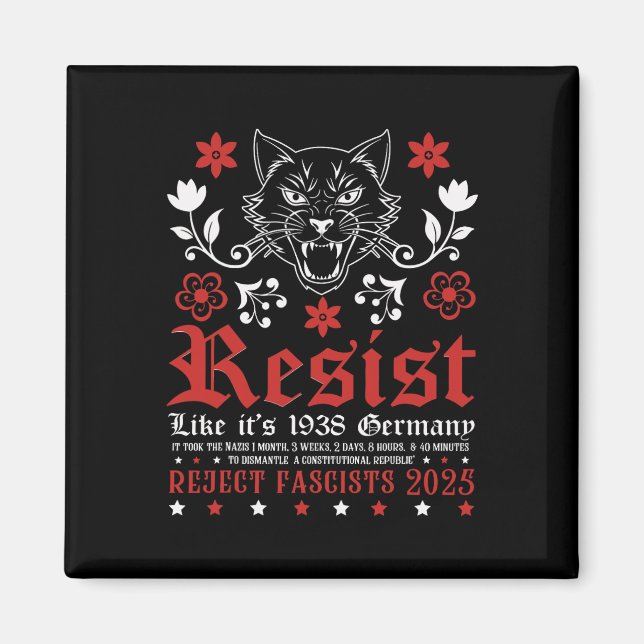 Resist Like It's 1938 Germany 16  Magnet (Front)
