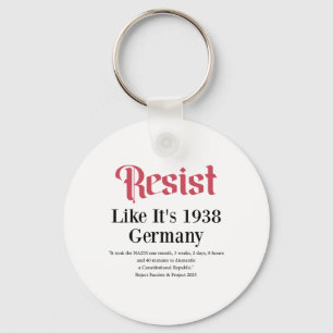 Resist Like It's 1938 Germany 2 Key Ring