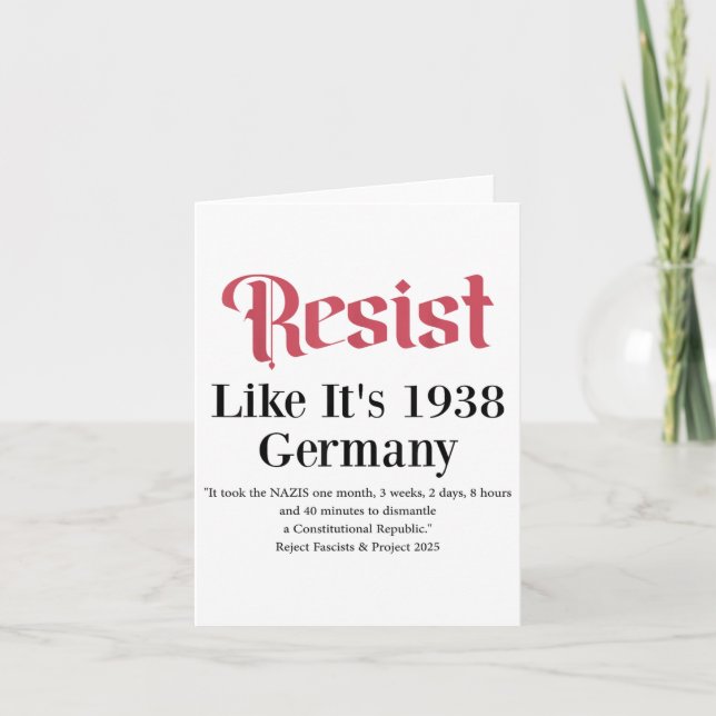 Resist Like Its 1938 Germany  Card (Front)