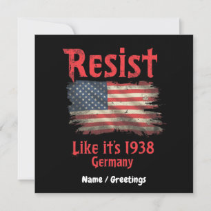 Resist Like It's 1938 Germany Cool Political Invitation