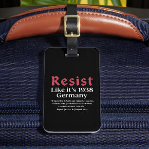 Resist Like It's 1938 Germany Luggage Tag