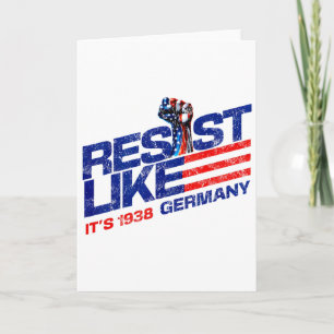 Resist Like It's 1938 Germany Reject Fascism Proje Card