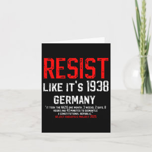 Resist Like It's 1938 Germany Reject Fascism Proje Card