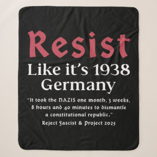 Resist Like It's 1938 Germany Sherpa Blanket