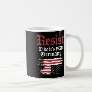 Resist Like Its 1938 Germany Usa Flag Coffee Mug