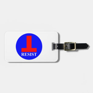 Resist Luggage Tag