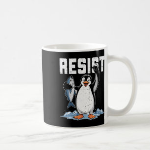 Resist Penguin Activism Graphic Design 1  Coffee Mug