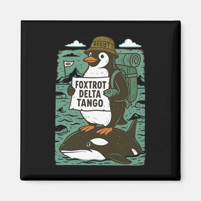 Resist Penguin Activism Graphic Design 3  Magnet (Front)